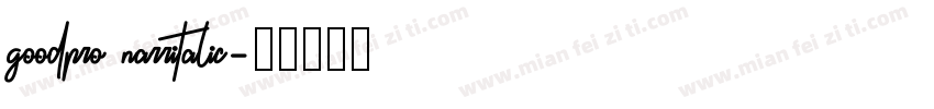 goodpro narritalic字体转换